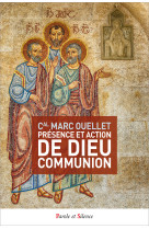 Presence et action de dieu communion