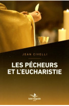 Pecheurs et l'eucharistie (les)