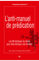 L'anti-manuel de prédication