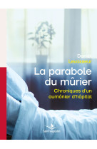 La parabole du mûrier