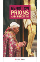 Prions avec benoit xvi