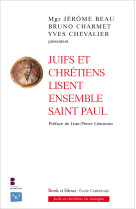 Juifs et chrétiens lisent ensemble saint paul