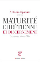 Maturité chrétienne et discernement