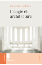 Liturgie et architecture