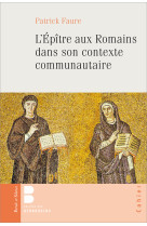 L'epître aux romains dans son contexte communautaire