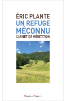 Un refuge méconnu