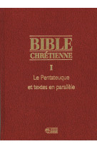 Bible chretienne pentateuque