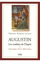 Augustin, combat de l'esprit