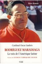 Cardinal oscar andres rodrigue voix