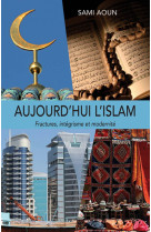 Aujourd'hui l'islam