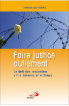 Faire justice autrement