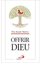 Offrir dieu