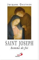 Saint joseph homme de foi