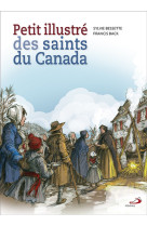 Petit illustre des saints du canada