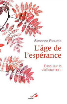 Age de l'esperance (l')