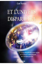 Et l'univers disparaîtra