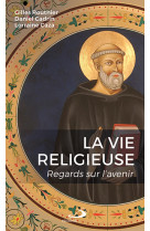 Vie religieuse (la)