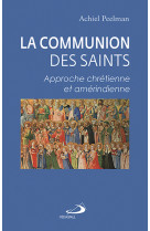 Communion des saints (la)