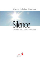 Silence. la plus belle des paroles