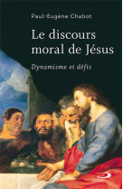 Discours moral de jésus (le)