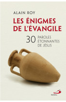 énigmes de l'évangile (les)