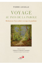 Voyage au pays de la parole