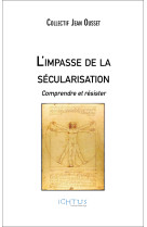 L'impasse de la sécularisation