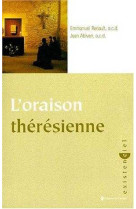 L'oraison thérésienne