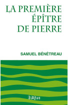 La première épître de pierre. commentaire biblique ceb