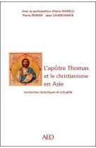 L'apôtre thomas et le christianisme en asie