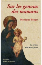 Sur les genoux des mamans