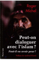 Peut-on dialoguer avec l'islam