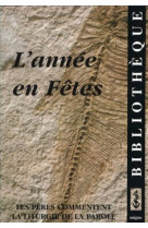 L'année en fêtes