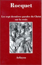 Sept dernieres paroles du christ