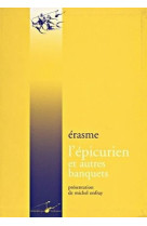 L' épicurien et autres banquets