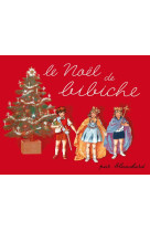 Le noël de bibiche