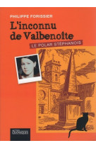 L'inconnu de valbenoîte