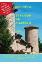 Le scieur du château