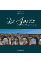 Le jarez, villes, villages et paysages