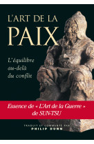 L'art de la paix - l'équilibre par delà le conflit