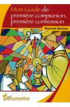 Mon guide de première communion, première confession