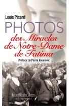 Photos des miracles de notre dame de fatima