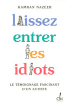 Laissez entrer les idiots