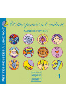 Petites pensees a l'endroit tome 1