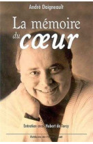 La mémoire du coeur