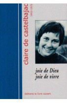 Claire de castelbajac 1953-1975