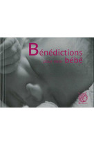 Bénédictions pour mon bébé