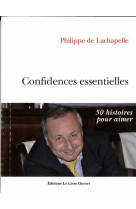 Confidences essentielles