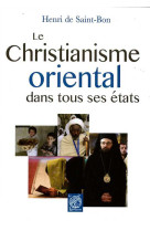 Le christianisme oriental dans tous ses états