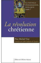 La révolution chrétienne